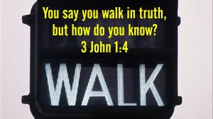 walk in truth